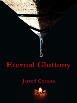 cover image of Eternal Gluttony
